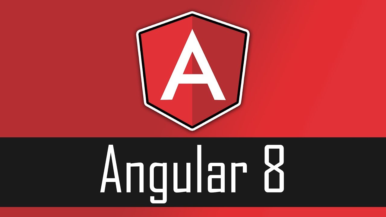 Angular 8.0 – Có gì mới? Cách nâng cấp ra sao?